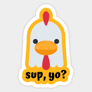 Sup Chicken Sticker